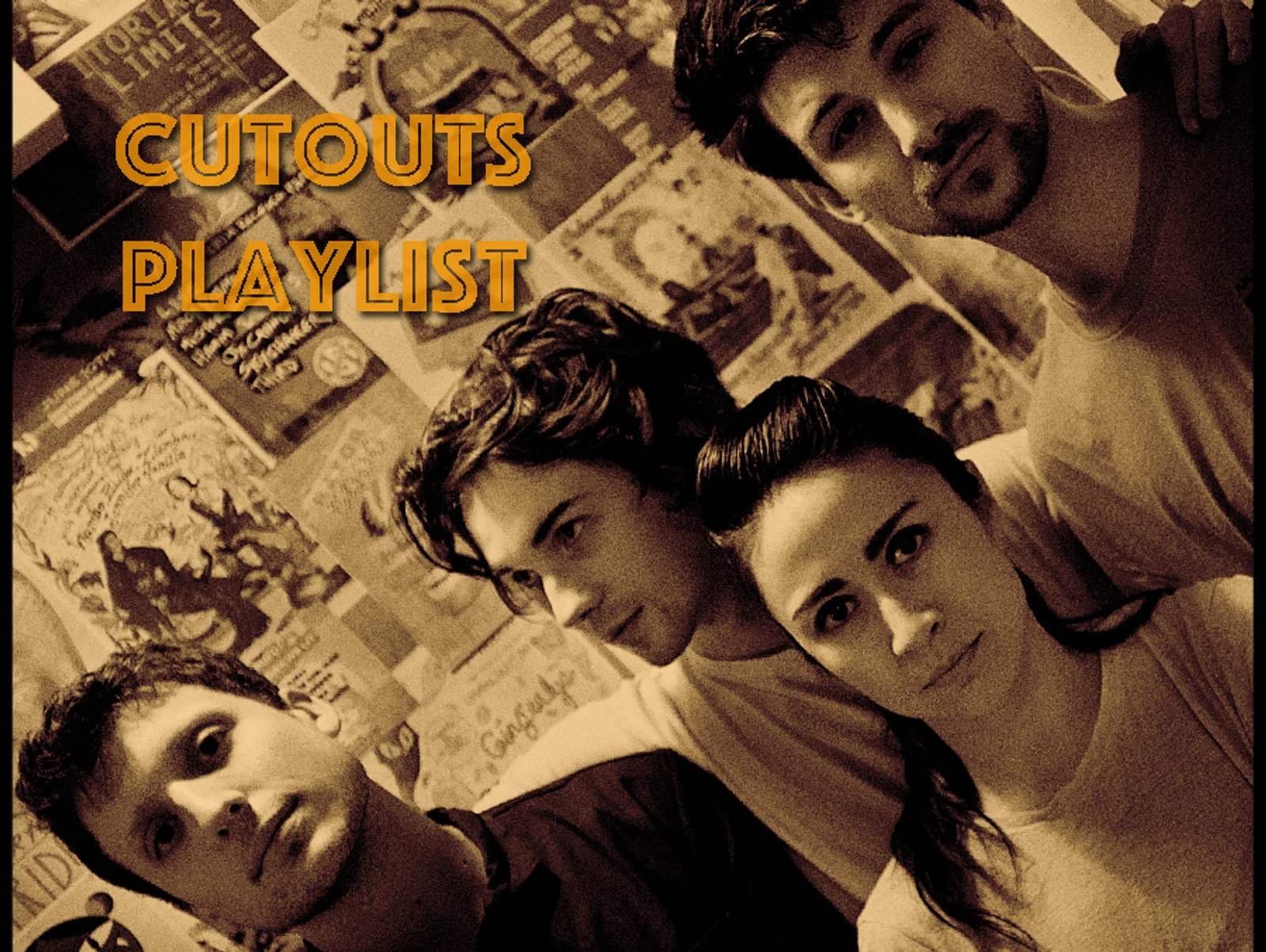 PLAYLIST: CUTOUTS