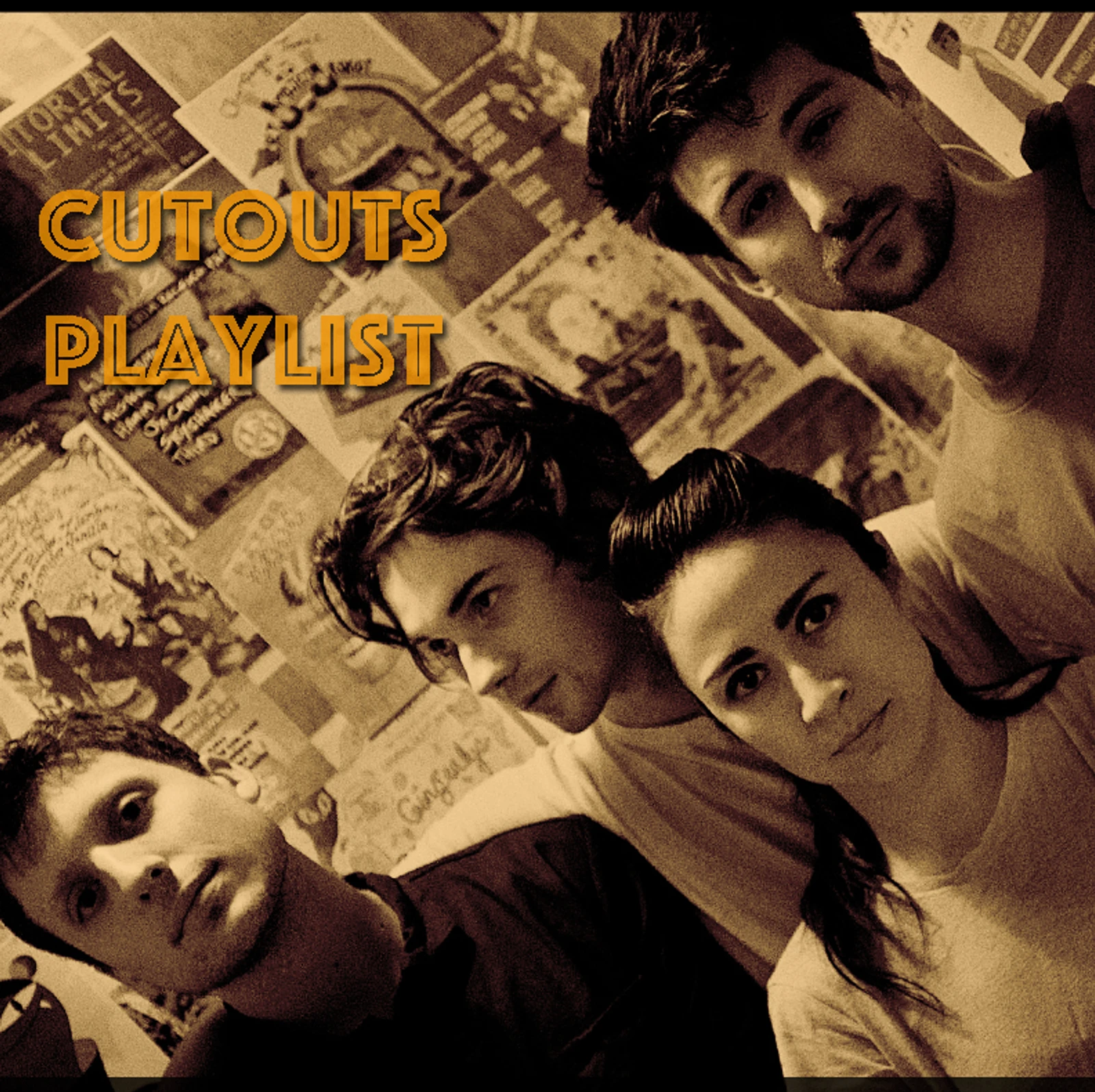 PLAYLIST: CUTOUTS