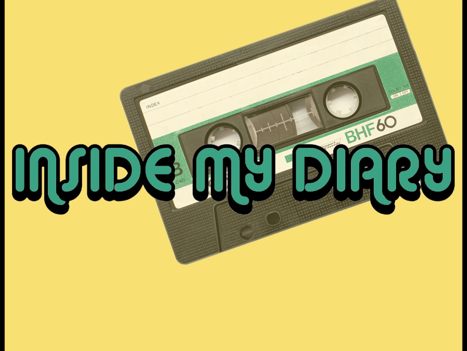 PLAYLIST: INSIDE MY DIARY