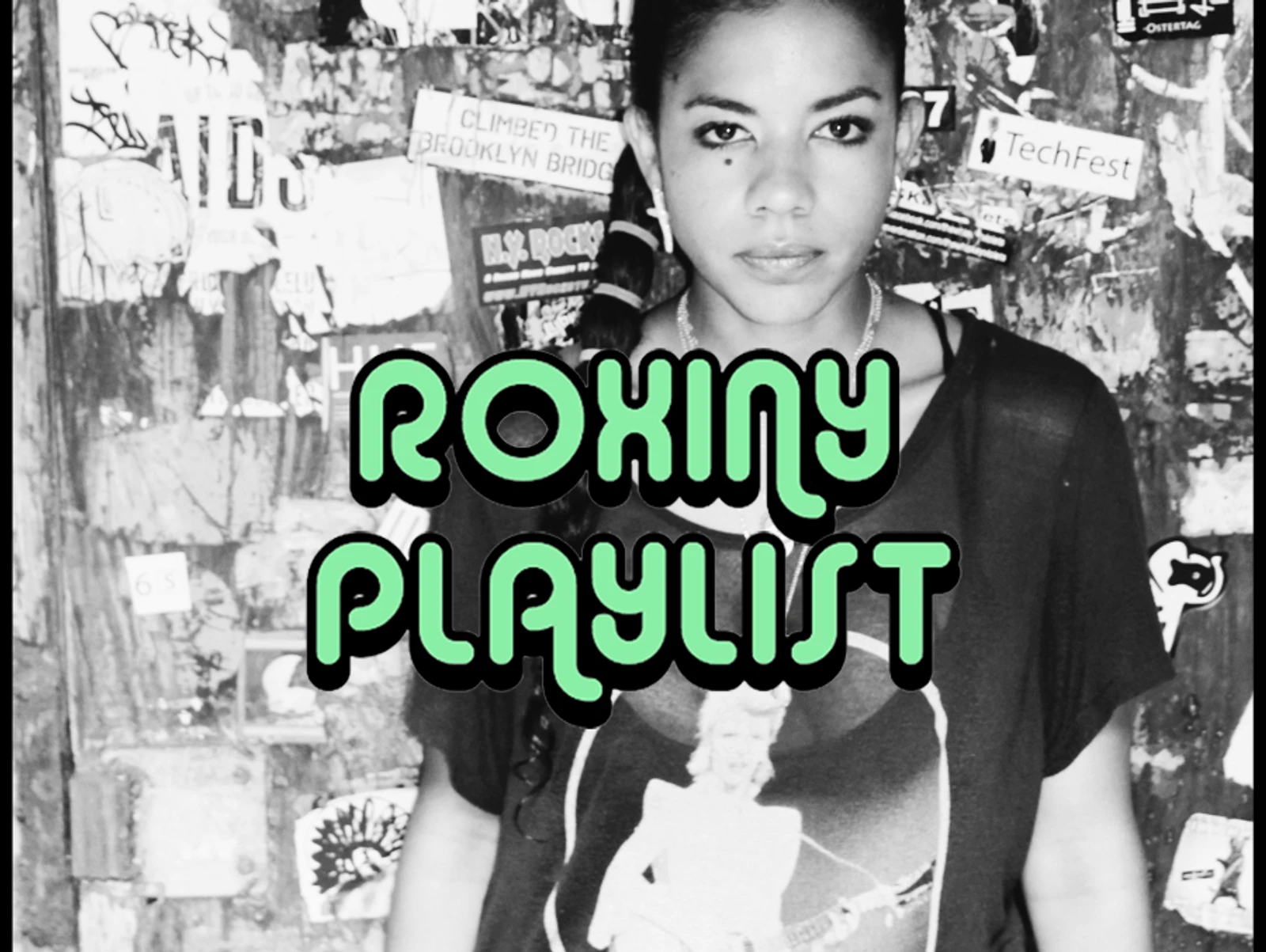 PLAYLIST: ROXINY