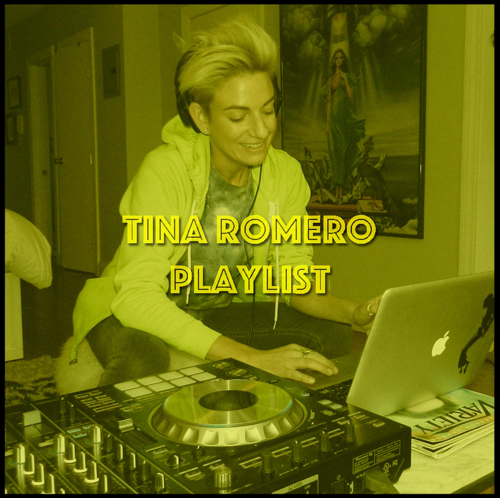PLAYLIST: TINA ROMERO